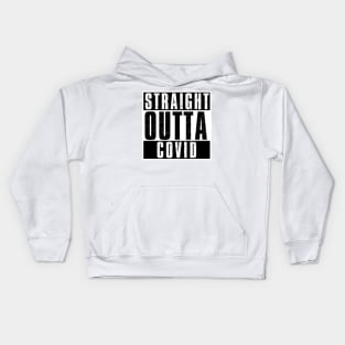 STRAIGHT OUTTA COVID Kids Hoodie